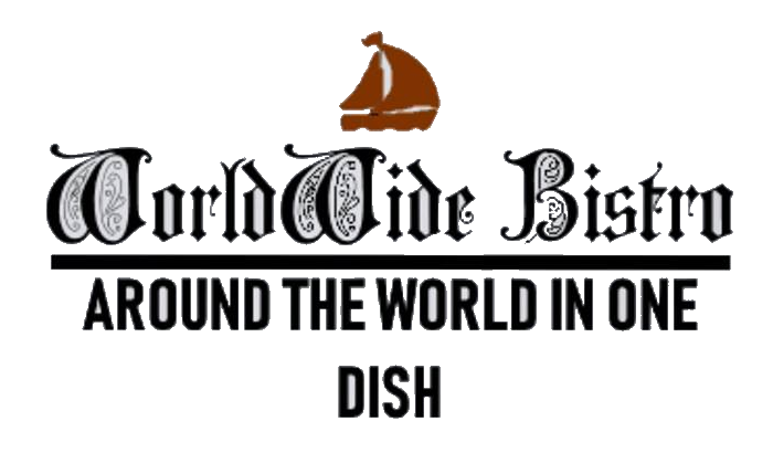 World Wide Bistro — Around the World in One Dish